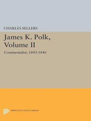 cover image of James K. Polk, Volume 2